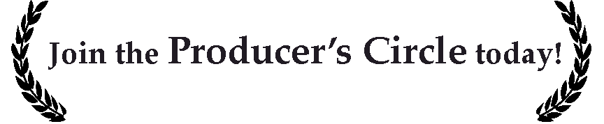 Join the Producer's Circle Today!